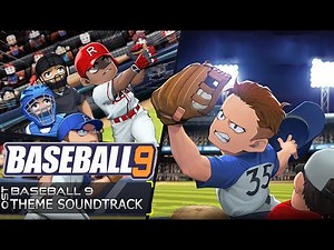 Baseball 9 | Baseball 9 Theme Soundtrack | Baseball 9 Main Theme | Baseball 9 OST |