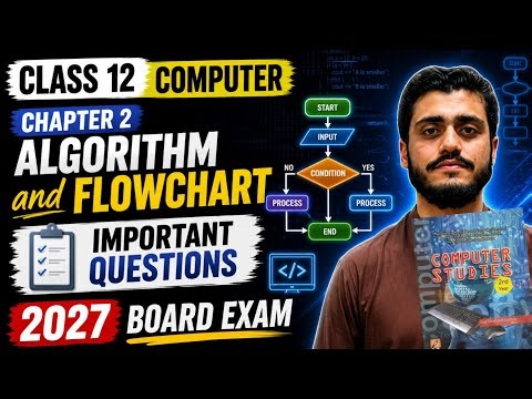 Class 12 Chapter 2 Algorithm and Flowchart New Computer Book Most Important Questions