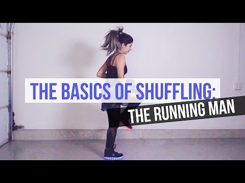 BASICS OF SHUFFLING: The Running Man