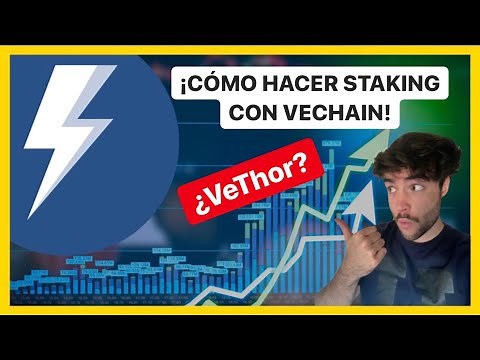 STAKING VECHAIN ¿VeThor TOKEN?
