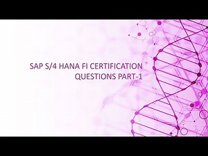 FI Prt 1-SAP S/4 HANA FI Certification Questions and Answers Part 1