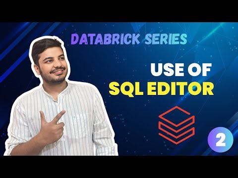Mastering SQL Editor in Databricks: A Comprehensive Guide for Data Analysts