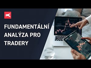 Trading pro začátečníky: Fundamentální analýza pro tradery