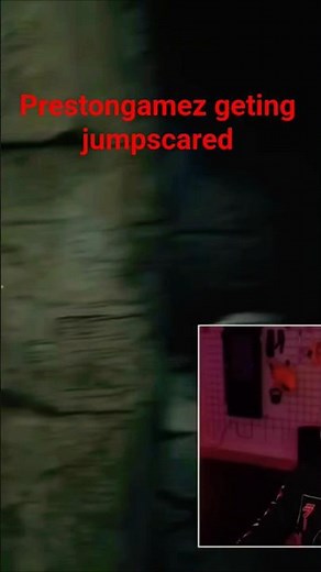 Prestongamez geting jumpscared/My favourite youtuber