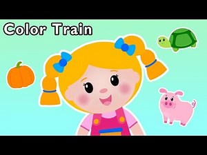 Color Train and More | Mother Goose Club Nursery Rhymes