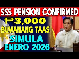 CONFIRMED NA! ₱3,000 Buwanang TAAS sa SSS Pension Simula Enero 2026 — Sino ang Makakatanggap?