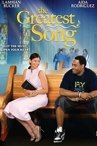 The Greatest Song (2009) - Movie