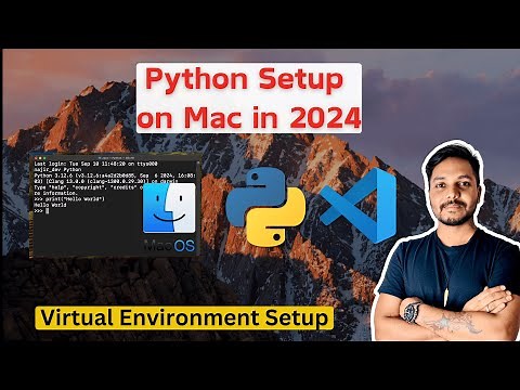How to Install Python on Mac (2024) | Complete Guide for Beginners | Setup virtual environment