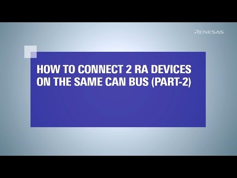 How to connect 2 RA devices on the same Controller Area Network (CAN) bus (Part 2)
