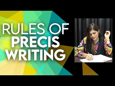 CSS Lectures| How to Make Precis| Precis Writing Rules| Fatima Batool
