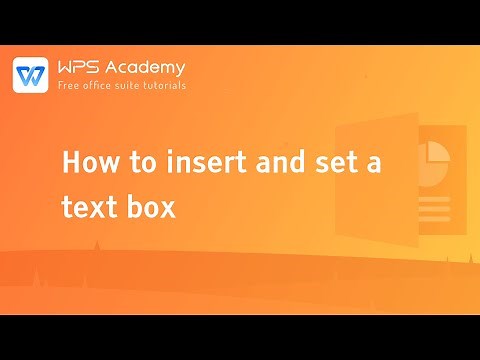 [WPS Academy] 1.0.4 PPT: How to insert and set a text box