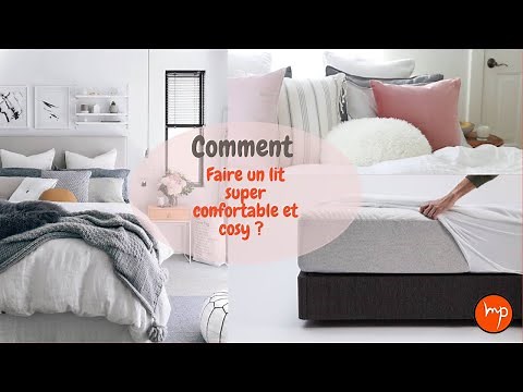 Meubles Plus: Comment faire le lit le plus confortable du monde