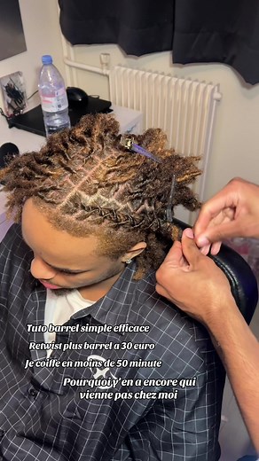 Tuto Retwist Locks et Barrel en Moins de 50 Minutes