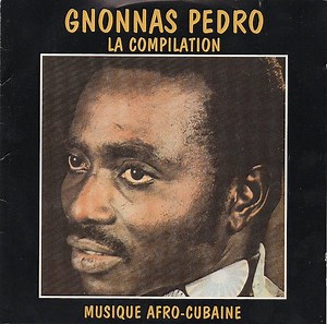 Gnonnas Pedro - La Compilation Vol. 1