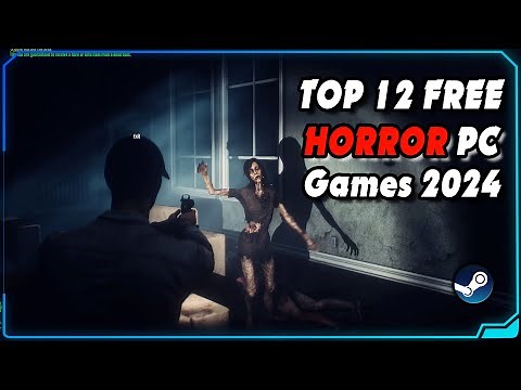 Top 12 Free HORROR Games for PC