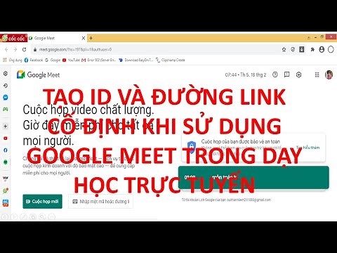 Tạo đường ID và đường link cố định khi dùng google meet