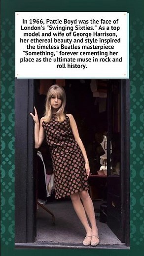 Pattie Boyd: The Iconic Muse of 1966 🌸