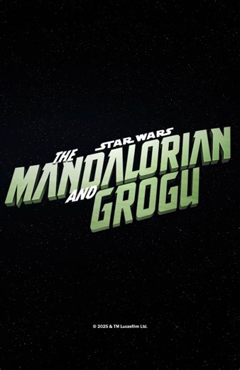 Stop right there. The Mandalorian and Grogu full trailer is out now. Only in theaters May 22, 2026. | Cinépolis