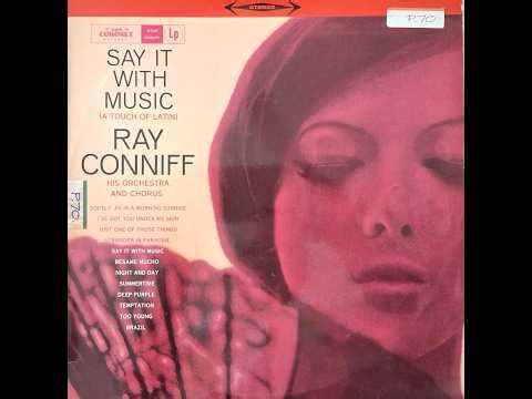 "Too Young", by Ray Conniff.