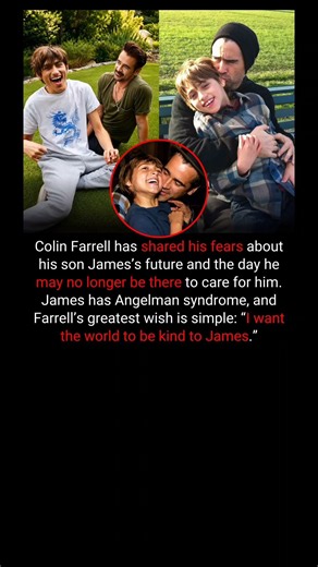 Colin Farrell Opens Up About His Son James: “I Want the World to Be Kind”