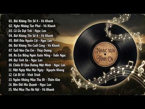 TUYỆT PHẨM TÌNH CA HẢI NGOẠI BẤT HỦ | NHỮNG BẢN TÌNH KHÚC PHÒNG TRÀ LÃNG MẠN SÂU LẮNG