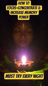 How to Focus-Concentrate & Increase Momory Power - Tratak #meditation #motivation #successmind