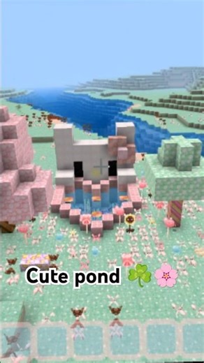 Hello Kitty 🐈 Cute Pond 🏞️ in Minecraft 💕#minecraft #zuri