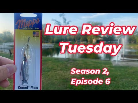 Mepps Comet Mino | Lure Review Tuesday | Season 2, Episode 6