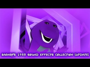 Barney's 1988 Sound Effects Collection (Update) (Tribute to Thank Thingy)