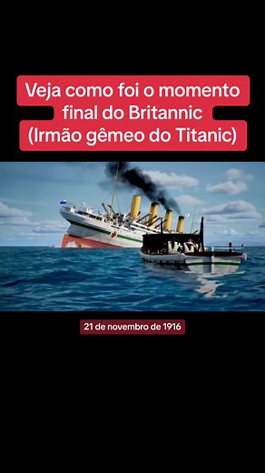 Momento Final do Naufrágio do HMHS Britannic
