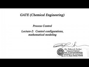 Process Control | Lecture-2 | mathematical modeling| By Dr. Debasish Sarkar |Chemical Engineering