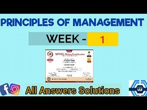 Principles Of Management | Week 1 Assignment Solution Answers 2024 | NPTEL | SWAYAM |