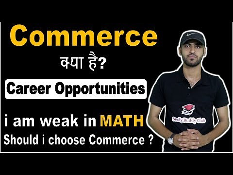 178. What is commerce ? |About commerce | commerce kya hai ? | commerce Subjects | STUDY BUDDY CLUB✔