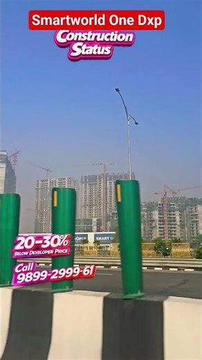 Smartworld One Dxp Gurgaon Construction Status