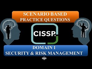 CISSP 2023 Practice Questions (Scenario-Based) - Domain 1: Security & Risk Management