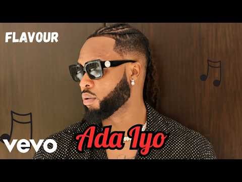 FLAVOUR – ADA IYO ❤️ (Official Music Audio 2026)