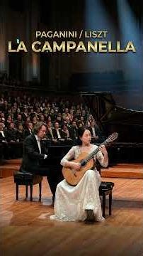 파가니니/리스트: 라 캄파넬라 Paganini/Liszt: La Campanella - Classical Guitar & Piano Duo Arrangement