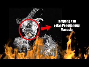 9 jenis setan dan tugasnya dalam menggoda manusia menurut agama islam