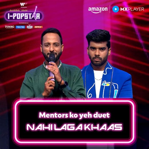 1M views · 34K reactions | yeh duet aapko kaisa laga? I-Popstar...