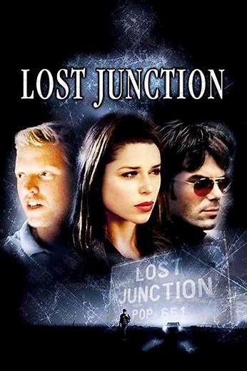 Lost Junction (2003) - Movie