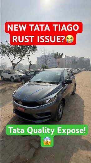 Tata Tiago Rust Issue 2026!😭Tata Quality Expose #shortsfeed #shortsviral #shorts #ytshorts #tata