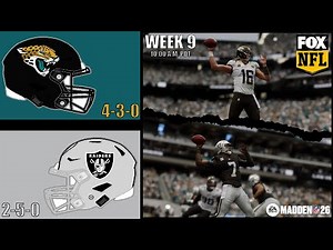Jaguars vs. Raiders | Week 9 - Simulations | Madden NFL 26 Franchise Mode Simulation