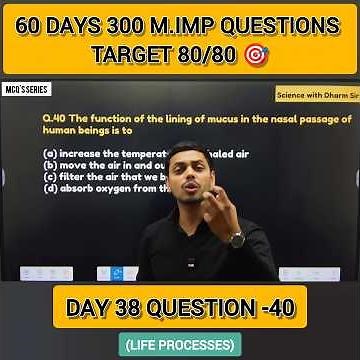Day 38 | MCQ–40 | Life Processes | 60 Days – 300 Questions