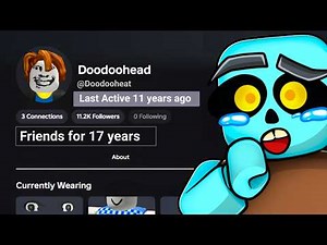 This is my OLDEST friend in roblox