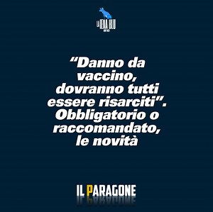 18K views · 1.5K reactions | “DANNO DA VACCINO, DOVRANNO ESSERE TUTTI RISARCITI”. Obbligatorio o raccomandato, le novità https://www.ilparagone.it/attualita/danno-da-vaccino-dovranno-tutti-essere-risarciti-obbligatorio-o-raccomandato-le-novita/ | Robby Giusti | Facebook