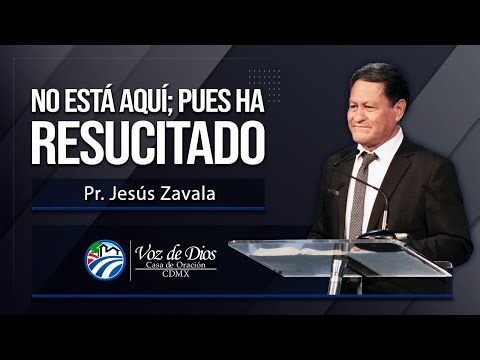 NO ESTÁ AQUÍ; PUES HA RESUCITADO | 08:00 am | 5 DE ABRIL