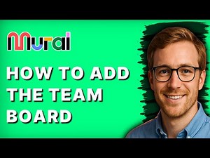How to Add the Team Board in Mural [2026 Full Guide]