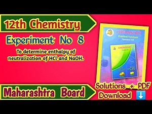 Class 12th Chemistry Experiment No 8 Solutions | Maharashtra Board