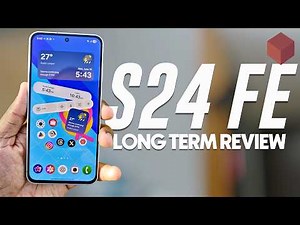 The Truth About Samsung Galaxy S24 FE After Months of Use