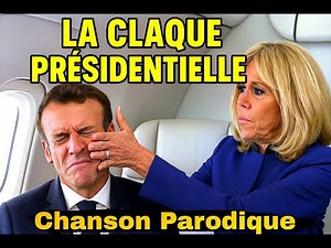 Chanson parodique - La gifle de Brigitte à Macron dans l'avion !